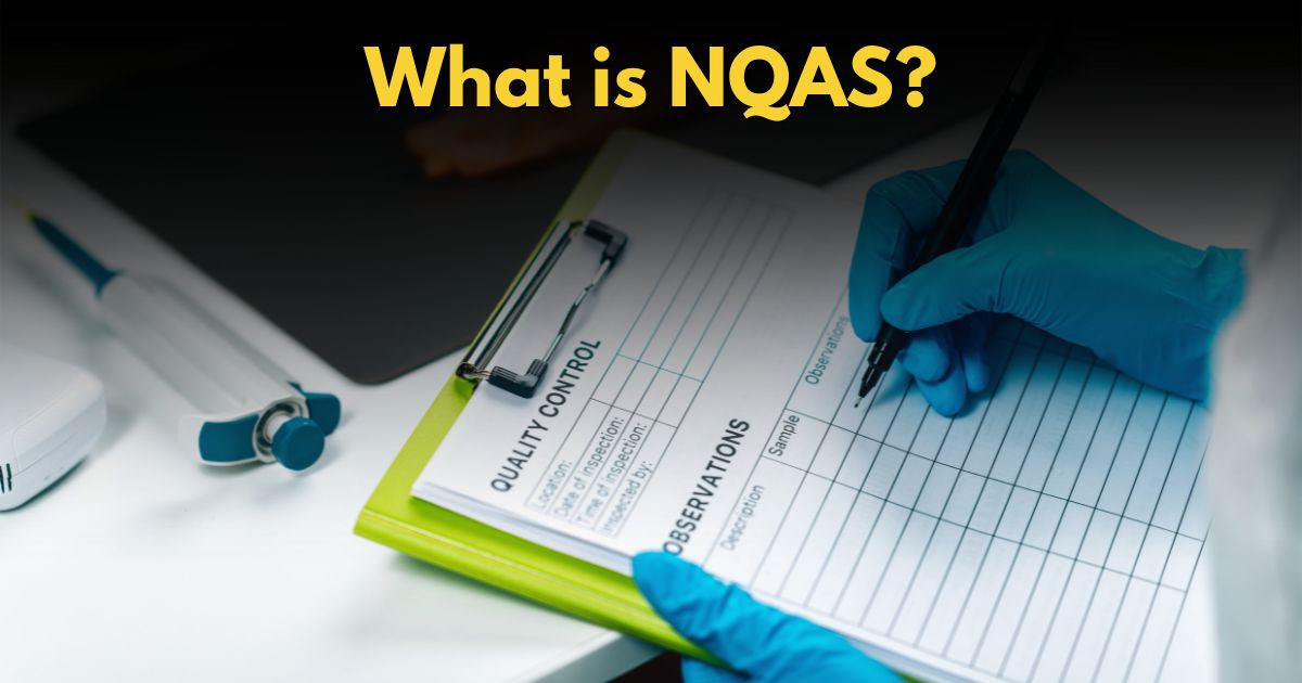 what is nqas and its importance in healthcare quality improvement