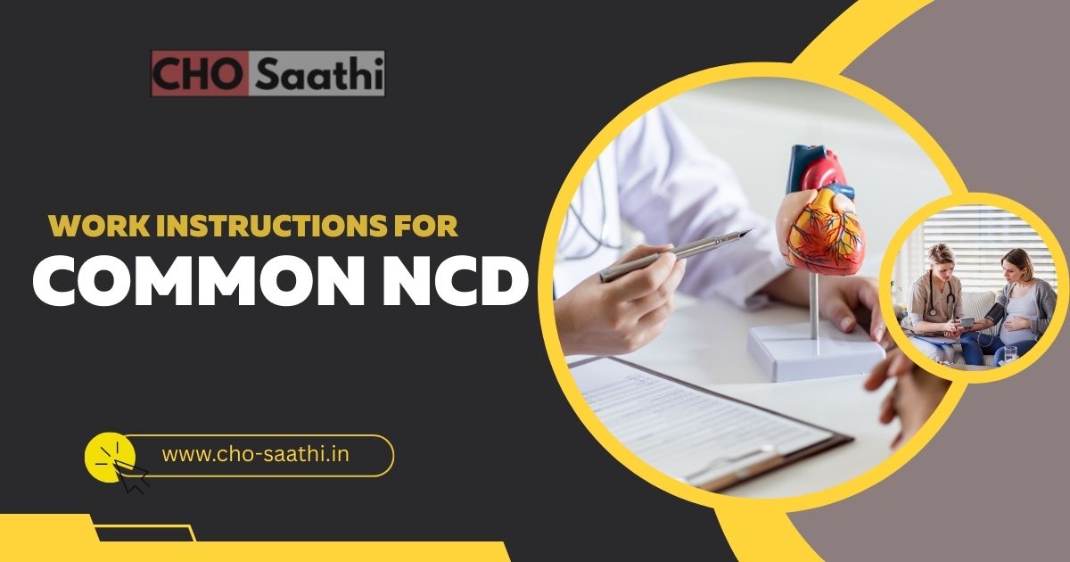 Work Instructions For Common NCD at SHC-HWC